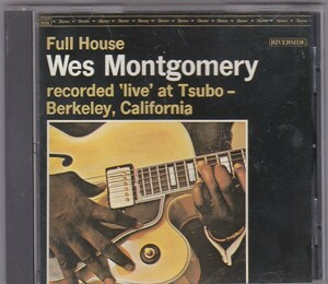 ★CD JAZZ フル・ハウス(+3) FULL HOUSE *ウェス・モンゴメリー Wes Montgomery