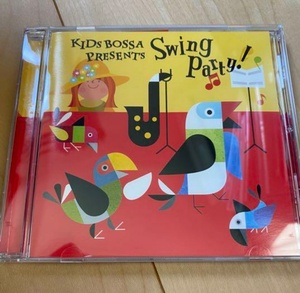 音楽CD「Kids Bossa presents Swing Party!」