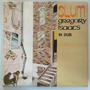 Gregory Isaacs / Slum In Dub　[Burning Sounds - BS 1051]