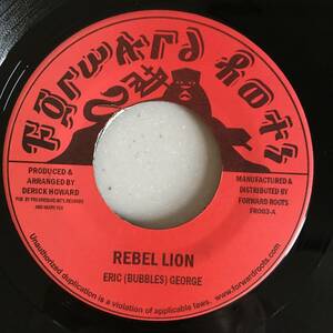 Eric "Bubbles" George / Rebel Lion　[Forward Roots - FR003]