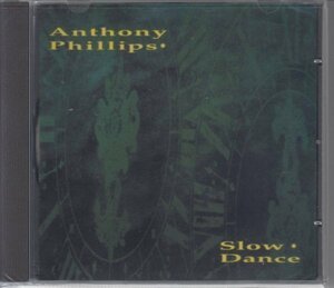 【未開封】ANTHONY PHILLIPS / SLOW DANCE（輸入盤CD）