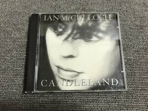 IAN McCULLOCH イアン・マッカロク / CANDLELAND キャンドルランド■型番:926012-2■AZ-2464