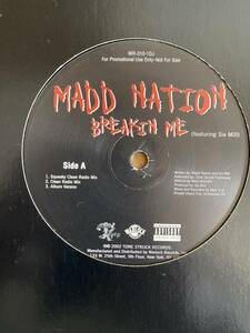 The Madd Nation - Breakin Me / Fast Lane (12, Single, Promo) US Original - Indie R&B
