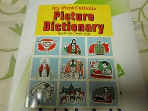 My First Catholic Picture Dictionary no2