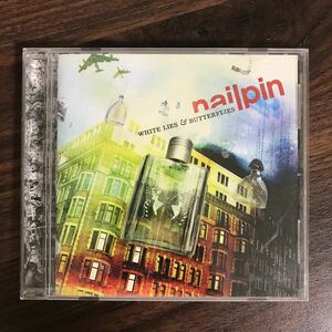 (385)帯付 中古CD150円 ネイルピン ホワイト・ライズ・アンド・バタフライズ