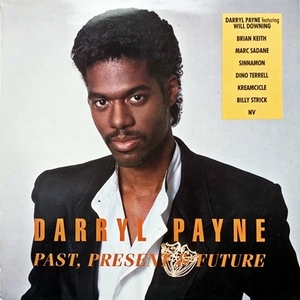 【Disco & Funk】LP Darryl Payne / Past Present And Future