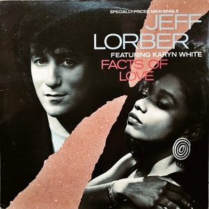 【Disco 12】Jeff Lorber Featuring Karyn White / Facts Of Love 