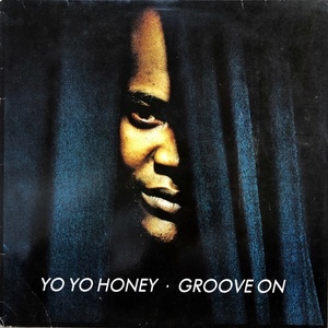 【90's 12】Yo Yo Honey / Groove On
