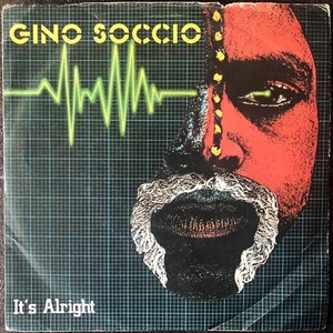 【Disco & Soul 7inch】Gino Soccio / It's Alright 