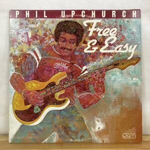 Q42■【US盤/LP】Phil Upchurch フィル・アップチャーチ / Free & Easy ● Jam / JAM 007 / ジャズファンク 230615