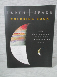 □［洋書］ Earth + Space Coloring Book/Featuring Photographs from the Archives of NASA