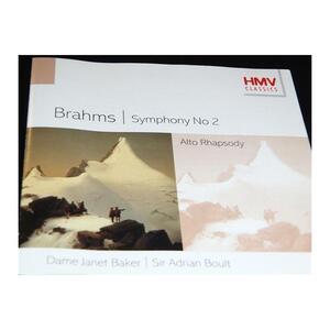 Brahms：Symphony no. 2 in D, op. 73 (1), Alto Rhapsody, op. 53 (2), Two Songs, op. 91 (3)