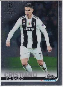 2018-19 Topps Chrome Soccer　100　CRISTIANO RONALDO　クリスティアーノ・ロナウド　ユヴェントス