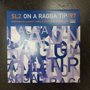 SL2 - ON A RAGGA TIP ‘97 テクノ techno ブレイクビーツ breakbeats エレクトロニカ electronica レゲエ raggae レイブ rave house