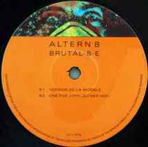 Altern 8 Brutal-8-E (Orange Edition) ハウスクラシック　Nitro DeluxeLet's- Get Brutalをネタ使いしたACID RAVEチューン！！1992_画像3