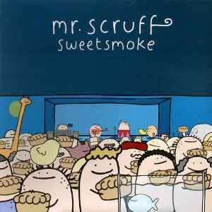 Mr. Scruff Sweetsmoke COLDCUT主催のNINJA TUNE 2002年リリース12インチ！