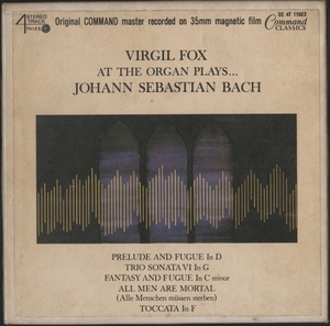 オープンリール ヴァージル・フォックス / Plays...Johann Sebastian Bach 7号 19cm/s (7 1/2IPS) 4トラック