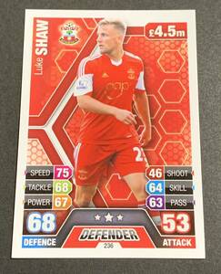 2013-14 Topps Match Attax Luke Shaw 236 Southampton ルークショー　サウサンプトン　プレミアリーグ　トップス