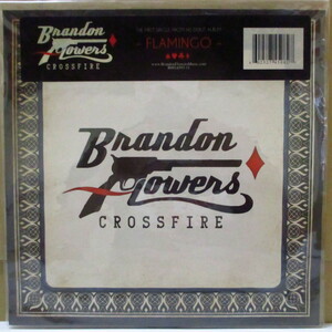 BRANDON FLOWERS-Crossfire (US 限定ピクチャー 10+インサート,レアステッカー付きPVC