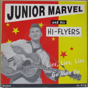 JUNIOR MARVEL AND HIS HI-FLYERS-Lies Lies Lies (Belgium オリジナ