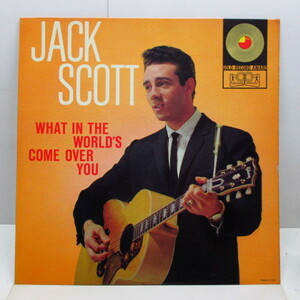 JACK SCOTT-What In The World's Come Over You (US Orig.Stereo