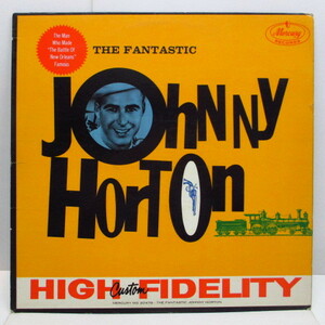 JOHNNY HORTON-The Fantastic (US 60's 2nd Press Mono LP/CS)