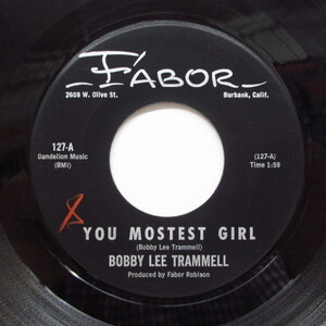 BOBBY LEE TRAMMELL-You Mostest Girl ('61 Reissue/Fabor-127)