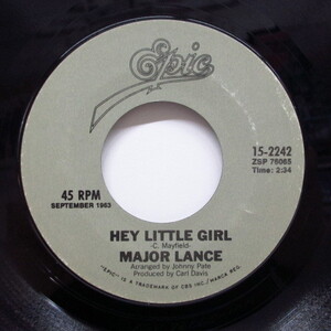 MAJOR LANCE-Hey Little Girl / The Matador (80's Reissue)