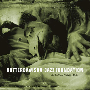 ROTTERDAM SKA-JAZZ FOUNDATION-Knock-Turn-All (Dutch 限定グリーンヴァ