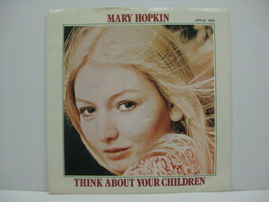 MARY HOPKIN-Think About Your Children (US PS)