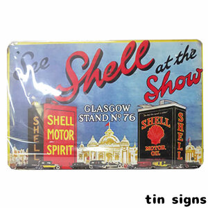 SHEEL at the SHOW glasgow stand no76 アメリカン 雑貨 ブリキ看板 メタルサイン ティンサインズ サインプレート tin2-31
