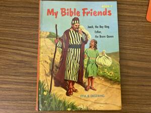 マイバイブル フレンズ My Ｂｉｂｌｅ Ｆｒｉｅｎｄｓ Book7 洋書