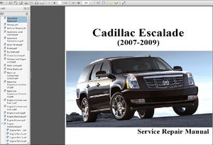 キャディラック Escalade エスカレード (2007 2008 2009)ワークショップ&配線図 整備書