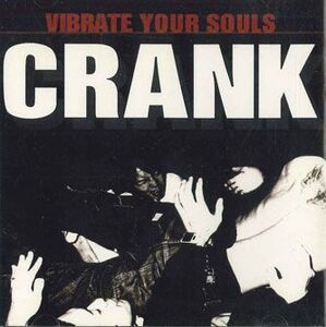 CD Crank Vibrate Your Souls HCK002 NARD CORE KITCHEN /00110