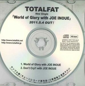 CD Totalfat World Of Glory With Joe Inoue NONE KI/OON /00110