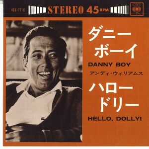7 Andy Williams Danny Boy / Hello Dolly 45S77C CBS /00080