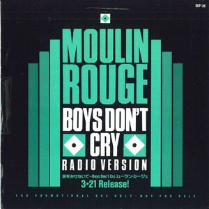 7 Moulin Rouge Boys Don't Cry (Radio Version) SEP36PROMO SRL プロモ /00080