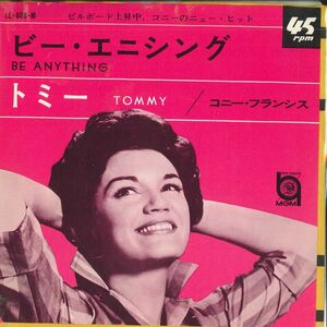 7 Connie Francis Be Anything (But Be Mine) / Tommy LL608M MGM /00080