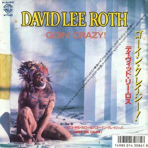 7 David Lee Roth Goin' Crazy! / Loco Del Calor! (Spanish Version Of goin' Crazy!) P2169PROMO WARNER BROS プロモ /00080