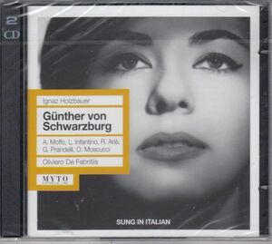 [2CD/Myto]I.ホルツバウアー(1711-1783):歌劇「シュヴァルツブルクのギュンター」全曲[イタリア語歌唱]/O.d.ファブリティース&ミラノRAISO