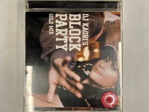 【送料無料】cd46679◆DJ KAORI/DJ KAORI’S BLOCK PARTY-GOLD MIX-（アルバム）/中古品【CD】