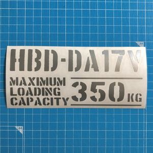 HBD-DA17V maximum loading capacity 350kg sticker silver color Setagaya base Suzuki Every light van 