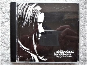 AN【 ケミカルブラザーズ The Chemical Brothers / dig your own hole 】CDは４枚まで送料１９８円