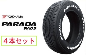 【４本セット】PARADA PA03 215/70R15C 109/107S　パラダ　ハイエース　ホワイトレター