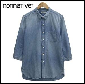 nonnative ノンネイティブ 17SS DWELLER B.D. SHIRT Q/S C/P CHAMBRAY VW KAY ヴィンテージ 加工 デニム シャンブレー シャツ カットソー 0