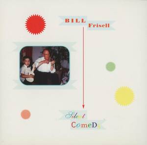 Bill Frisell - Silent Comedy ; Tzadik, John Zorn