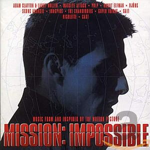 Mission: Impossible - Music From And Inspired By The Motion Picture ダニー・エルフマン Mission: Impossible (Related Recordings)