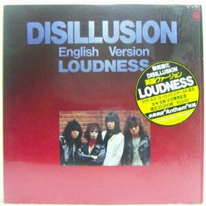 LP, loud nesLOUDNESS DISILLUSION English va- John 