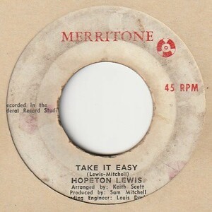 【ROCK STEADY】Take It Easy / Hopeton Lewis - Why Must I Cry / Hopeton Lewis [Merritone (JA)] v25290