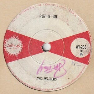 【SKA】Put It On / The Wailers - Love Won'T Be Mine / The Wailers [Island (UK)] ya319